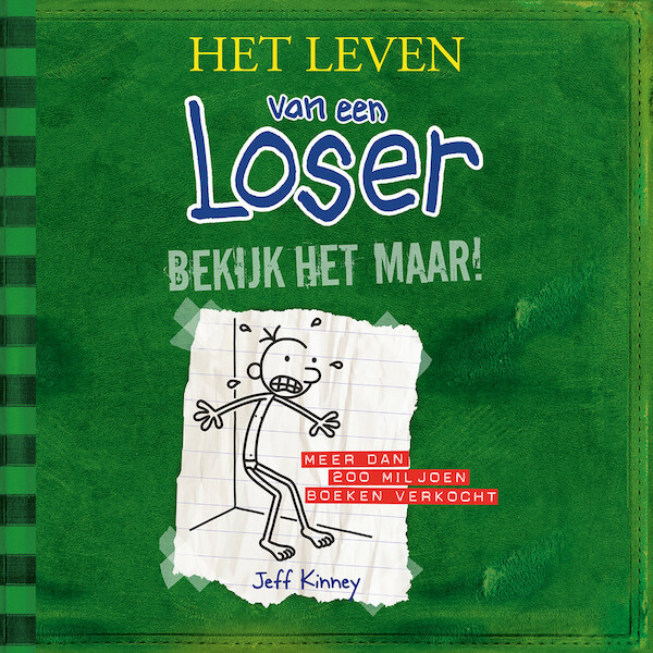 Het leven van een Loser 3 - Bekijk het maar! - Jeff Kinney (ISBN 9789026149535)