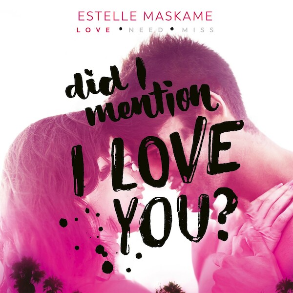 Did I Mention I Love You? - Estelle Maskame (ISBN 9789048867288)