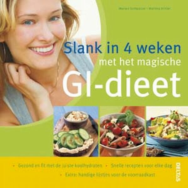 Slank in 4 weken met het magische gi-dieet - M. Grillparzer, M. Kittler (ISBN 9789044714791)
