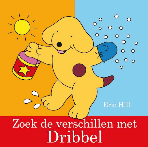 Zoek de verschillen met Dribbel - Eric Hill (ISBN 9789000316052)