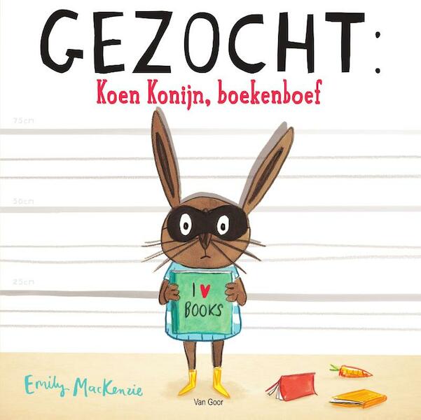 Gezocht: Koen Konijn, boekenboef - Emily MacKenzie (ISBN 9789000343867)