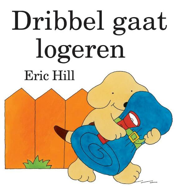 Dribbel gaat logeren - Eric Hill (ISBN 9789041004758)
