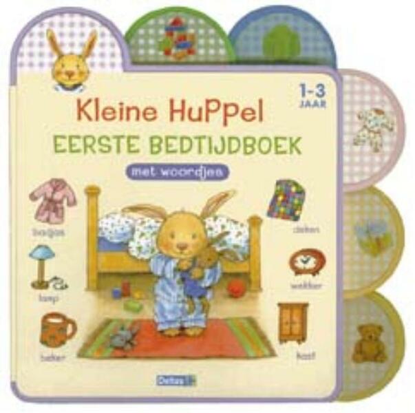 Kleine Huppel Eerste bedtijdboek met woordjes - (ISBN 9789044723359)