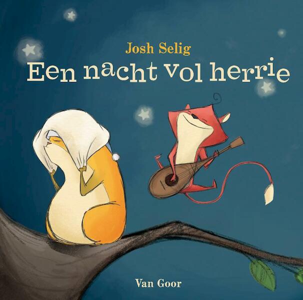 Nacht vol herrie - Josh Selig (ISBN 9789000316434)