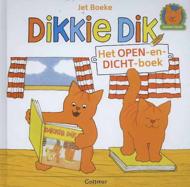 Dikkie Dik Het open-en-dichtboek - Jet Boeke, Arthur van Norden (ISBN 9789025753719)