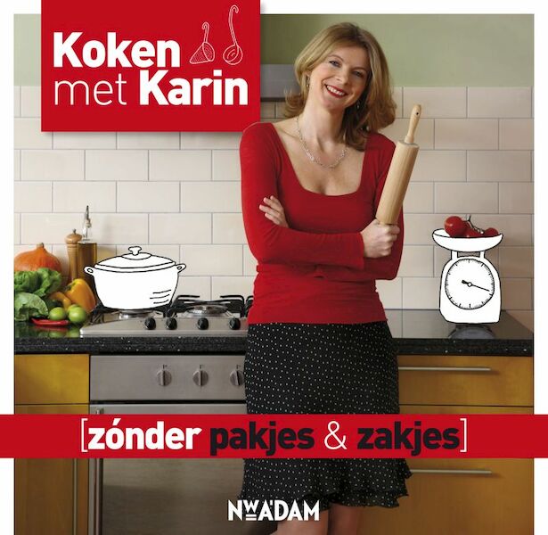 Koken met Karin - Karin Luiten (ISBN 9789046807866)