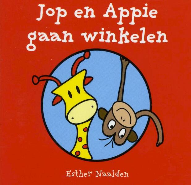Jop en Appie gaan winkelen (a 10 ex.) - Esther Naalden (ISBN 9789048304011)