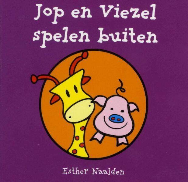 Jop en Viezel spelen buiten (a 10 ex.) - Esther Naalden (ISBN 9789048304097)