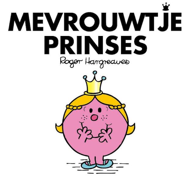 Mevrouwtje prinses - Roger Hargreaves (ISBN 9789000324538)