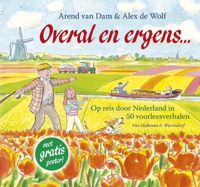 Overal en ergens - Arend van Dam (ISBN 9789047509851)