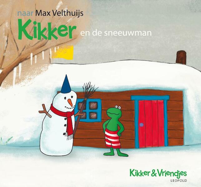 Kikker en de sneeuwman - Max Velthuijs (ISBN 9789025852993)