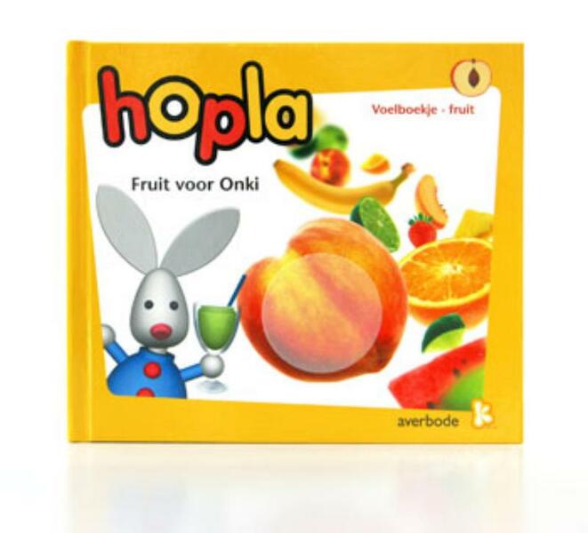 Hopla voelboekje Fruit voor Onki - M. Wiersema (ISBN 9789031732104)