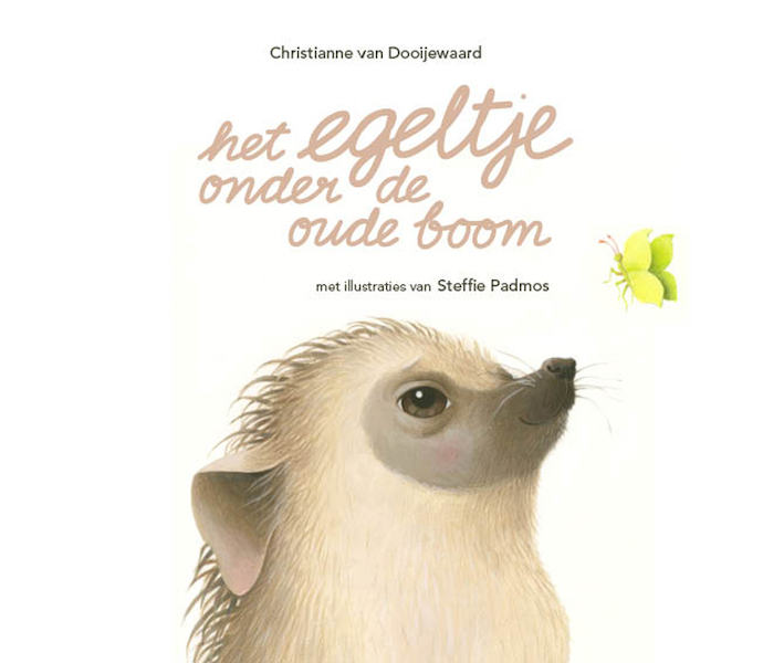 Het egeltje onder de oude boom - Christianne van Dooijewaard (ISBN 9789085600732)