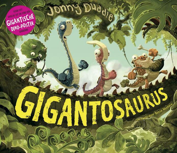 Gigantosaurus - Jonny Duddle (ISBN 9789026136122)