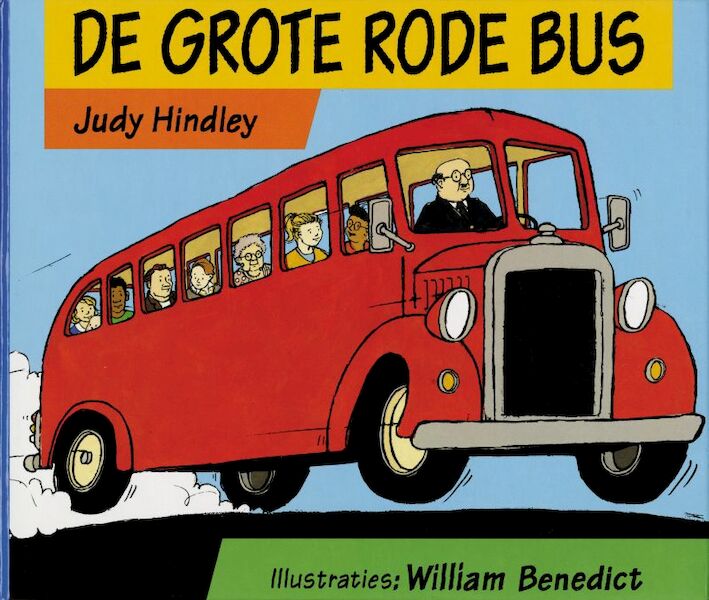 De grote rode bus - J. Hindley (ISBN 9789025727611)