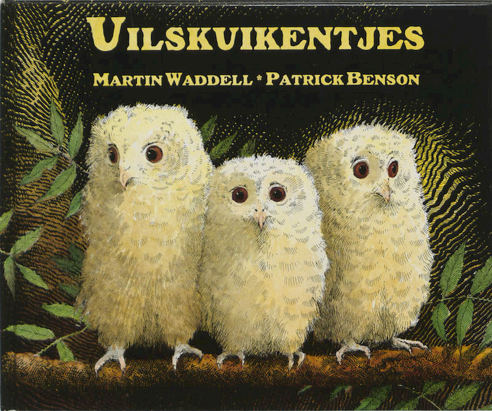 Uilskuikentjes - Martin Waddell (ISBN 9789025724818)