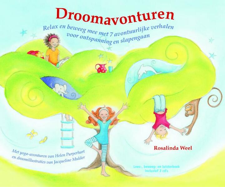 Droomavonturen + CD - R. Weel, H. Purperhart (ISBN 9789020638028)