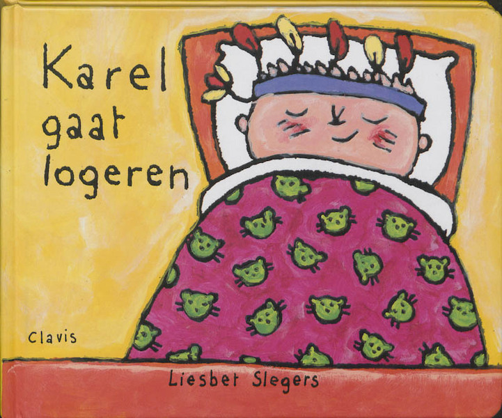 Karel gaat logeren - Liesbet Slegers (ISBN 9789068226225)