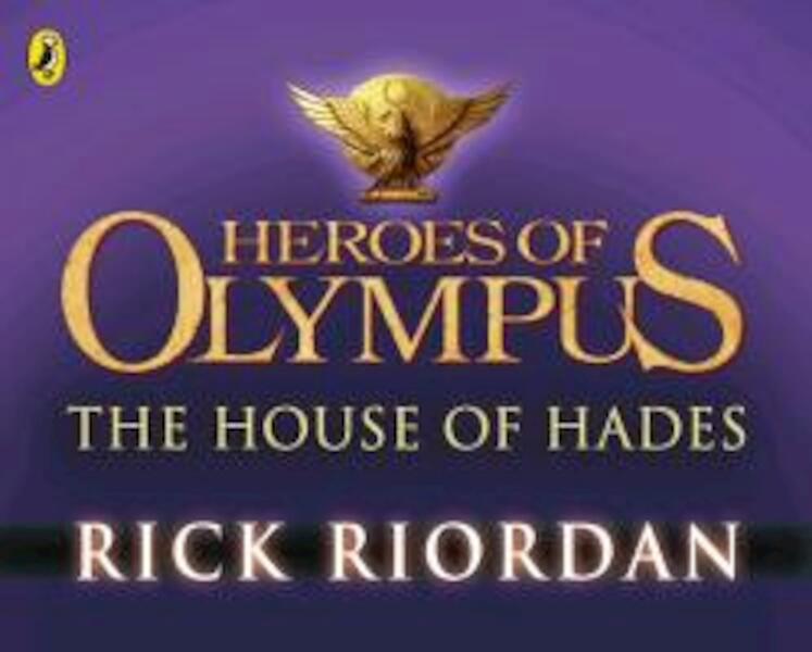 Heroes of Olympus 4. The House of Hades - Rick Riordan (ISBN 9780141339191)