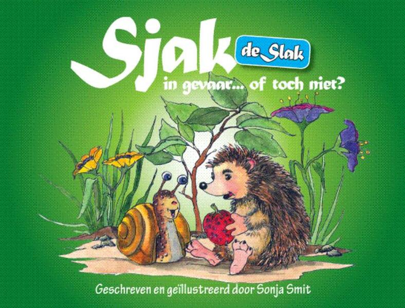Sjak de Slak - Sonja Smit (ISBN 9789491247309)