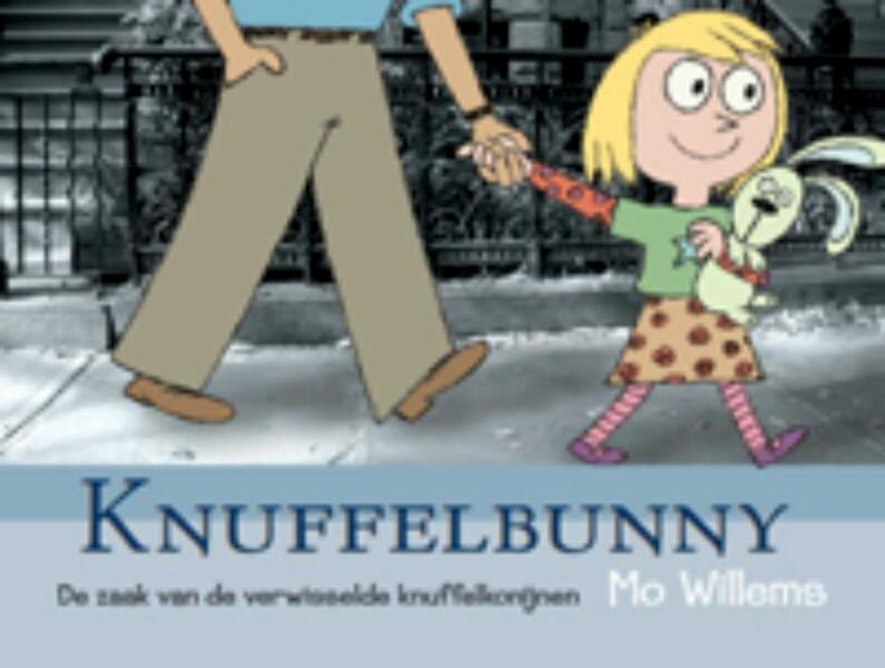 Knuffelbunny - Mo Willems (ISBN 9789025752767)