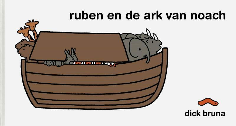 Ruben en de ark van noach - Dick Bruna (ISBN 9789056476090)
