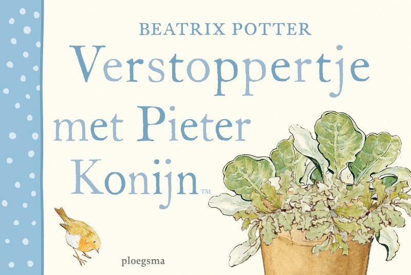 Verstoppertje met Pieter Konijn - Beatrix Potter (ISBN 9789021668826)