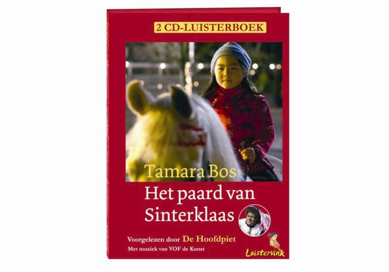 Het paard van Sinterklaas - Tjalling Bos (ISBN 9789025850654)