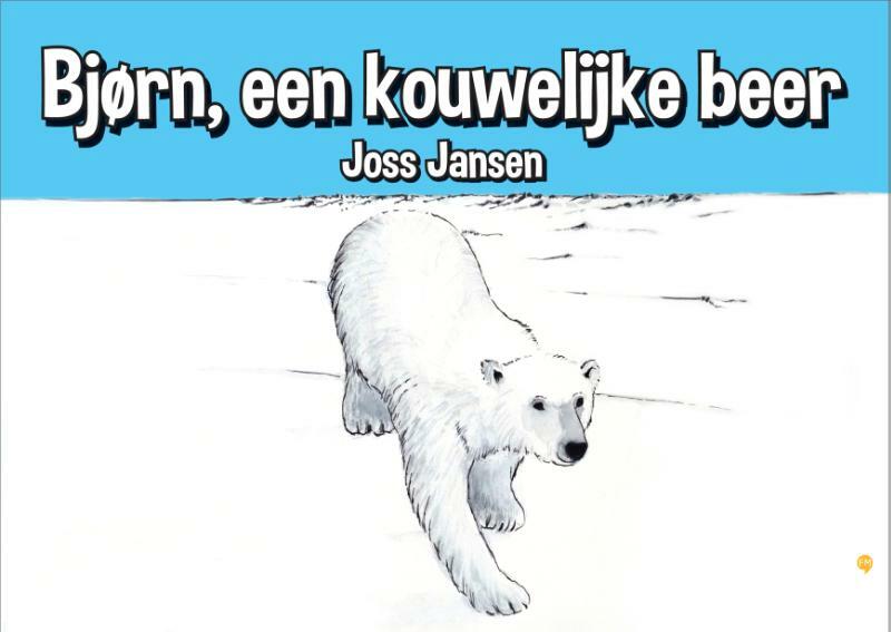 Bjorn, een kouwelijke beer - Joss Jansen (ISBN 9789048428816)