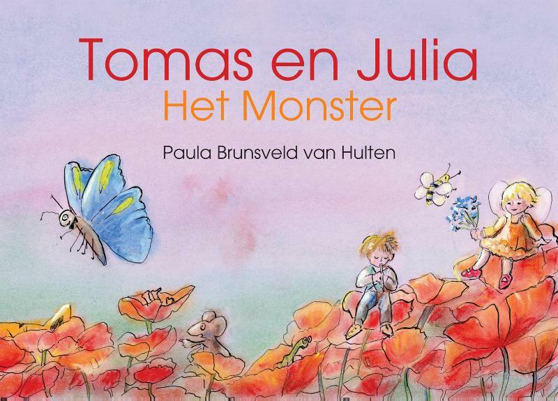 Tomas en Julia - Het Monster - Paula Brunsveld van Hulten (ISBN 9789400822306)