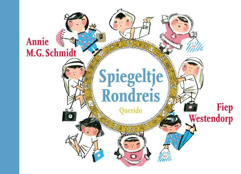 Spiegeltje Rondreis - Annie M.G. Schmidt (ISBN 9789045113760)