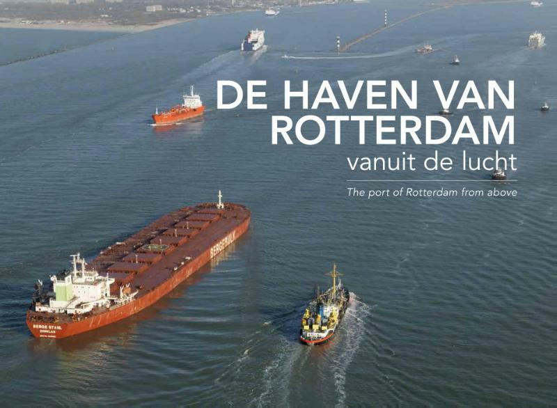 De haven van Rotterdam vanuit de lucht - Izak van Maldegem, Jaap Luikenaar (ISBN 9789081777926)
