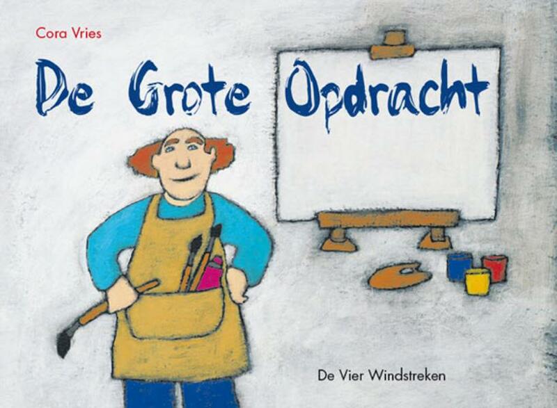 De grote opdracht - Cora Vries (ISBN 9789051164404)