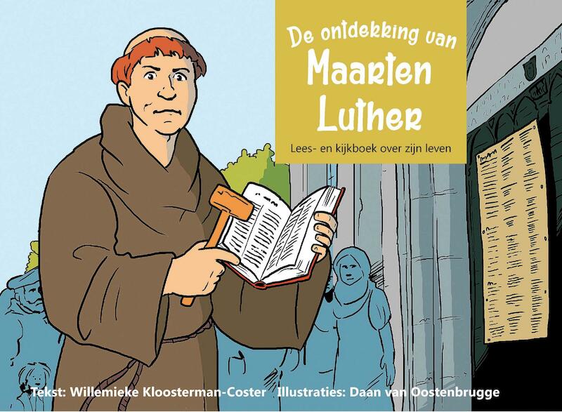 De ontdekking van Maarten Luther - Willemike Kloosterman-Coster (ISBN 9789402901832)