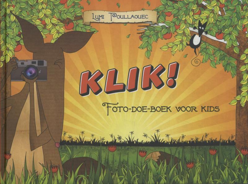 Klik! Foto-doe-boek voor kids - Lumi Poullaouec (ISBN 9789043027236)