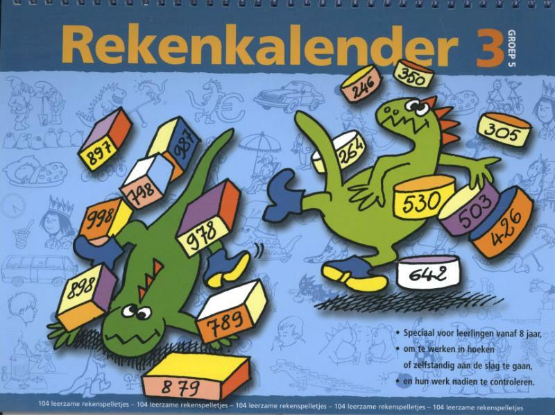 Rekenkalender Derde leerjaar - W. Goedeme (ISBN 9789059320758)