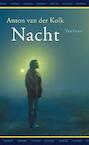 Nacht - Anton van der Kolk (ISBN 9789000311262)