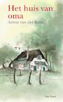 Het huis van oma (e-Book) - Anton van der Kolk (ISBN 9789000313334)