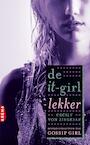 Lekker / 06 It girl (e-Book) - Cecily von Ziegesar (ISBN 9789460232398)