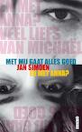 Met mij gaat alles goed / en met Anna (e-Book) - Jan Simoen (ISBN 9789045115788)