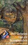 Het geheim van de bosvrienden (e-Book) - Wendy Born-van den Brink (ISBN 9789402107319)
