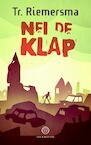 Nei de klap (e-Book) - Trinus Riemersma (ISBN 9789089547163)