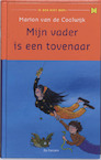 Mijn vader is een tovenaar - Marion van de Coolwijk (ISBN 9789026125812)