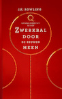 Zwerkbal Door de Eeuwen Heen - J.K. Rowling, Kennilworthy Whisp (ISBN 9789061699088)
