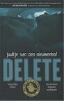 Delete - - Juultje van den Nieuwenhof (ISBN 9789049926021)