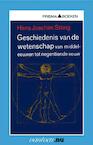 Geschiedenis van de wetenschap van middeleeuwen tot negentiende eeuw - H.J. Störig (ISBN 9789031507986)