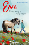 Evi. Mijn pony is mijn vriend (e-Book) - Nicolle Christiaanse (ISBN 9789020631432)