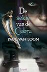 De sekte van de cobra - Paul van Loon (ISBN 9789025861476)