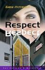 Respect - Karin Hilterman (ISBN 9789047520092)