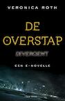 Divergent - De overstap (e-Book) - Veronica Roth (ISBN 9789000332755)